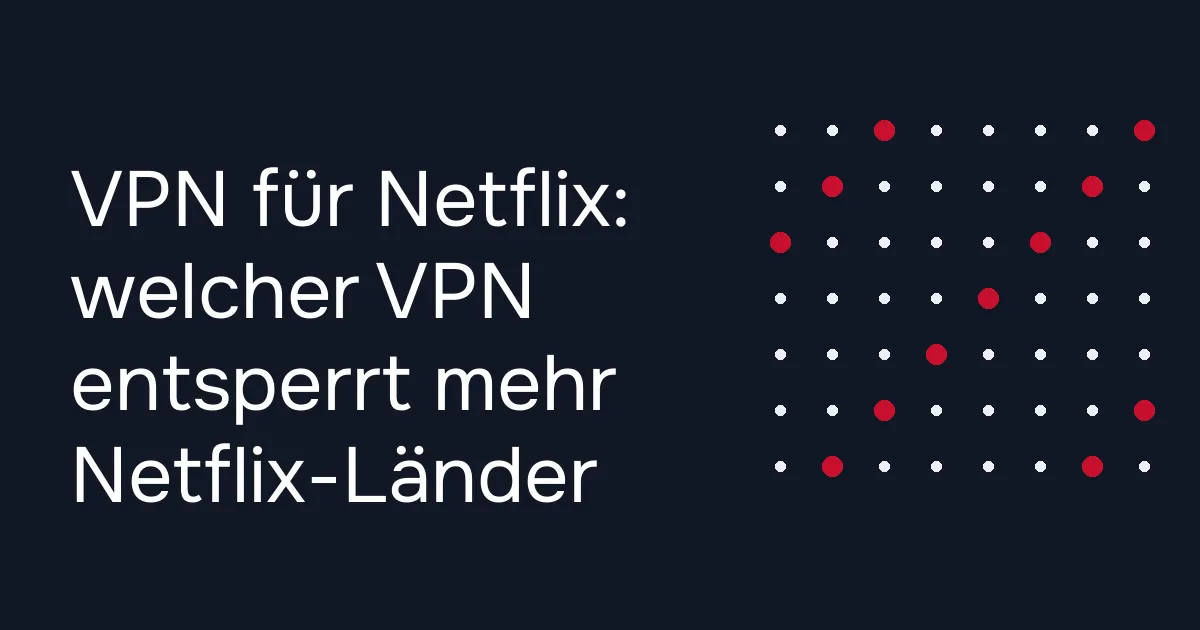 VPN für Netflix: Fernseher mit Netflix-Startseite und VPN-App am Smartphone